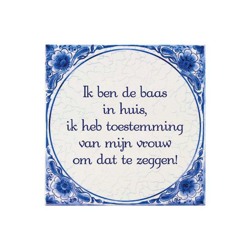 Delfts blauw tegeltje - Baas in huis