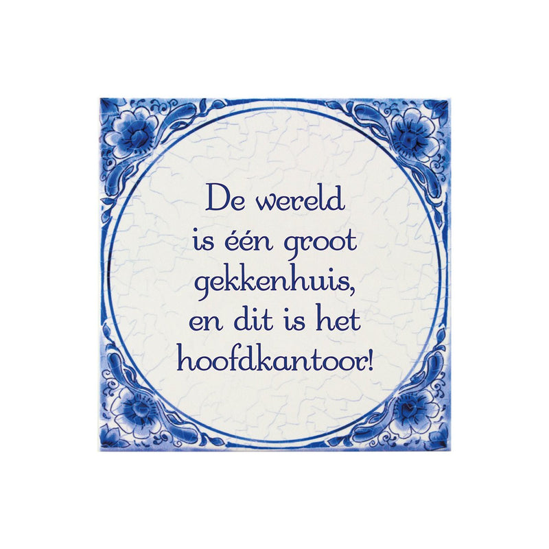 Delfts blauw tegeltje - Gekkenhuis