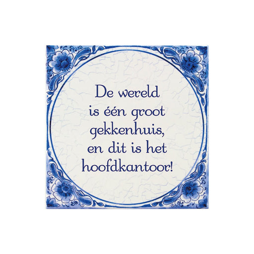 Delfts blauw tegeltje - Gekkenhuis