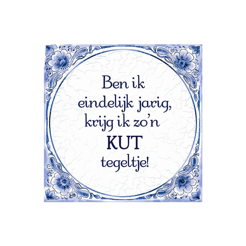 Delfts blauw tegeltje - Kut tegeltje
