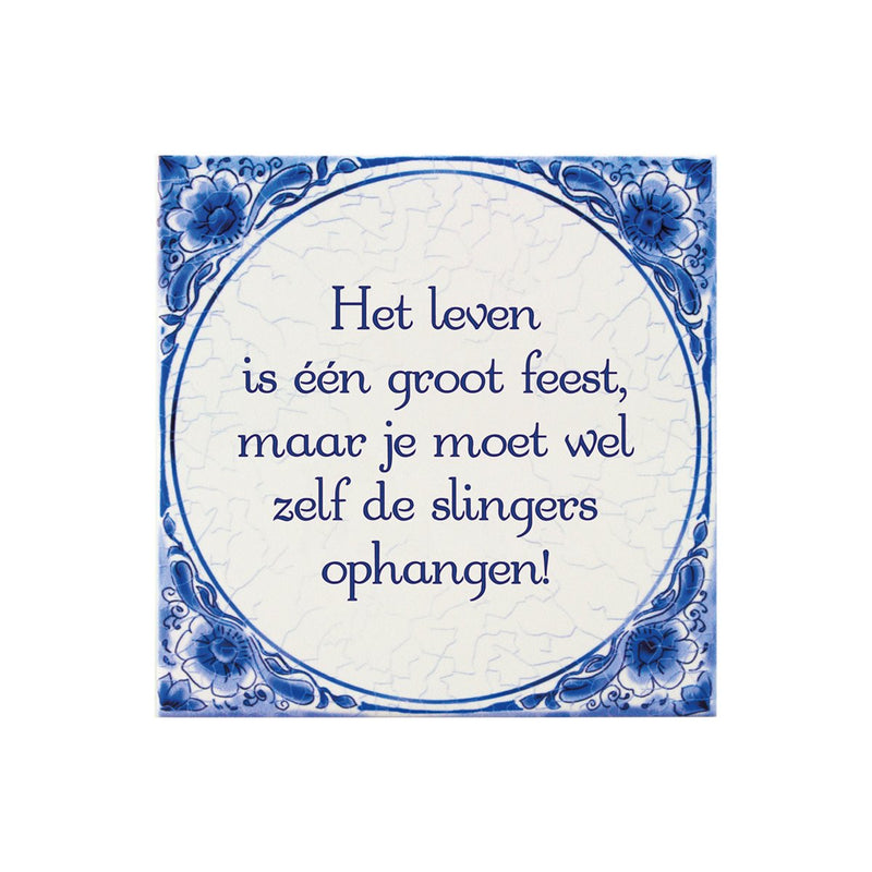 Delfts blauw tegeltje - Leven is feest