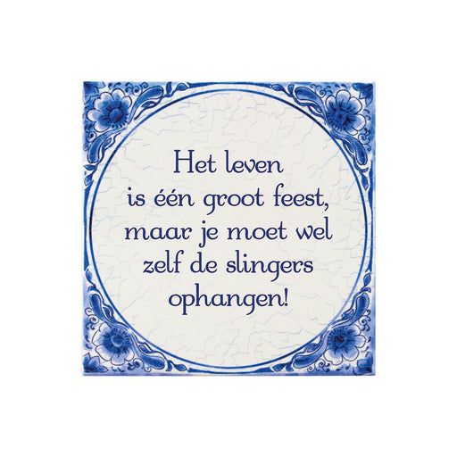 Delfts blauw tegeltje - Leven is feest