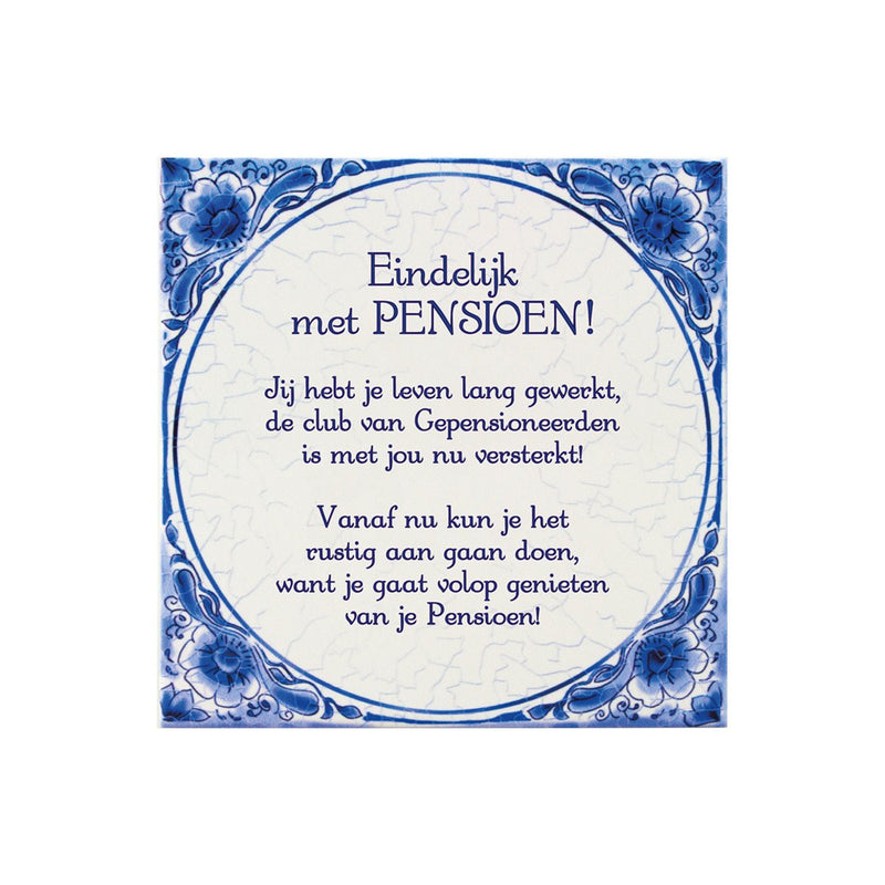 Delfts blauw tegeltje - Pensioen