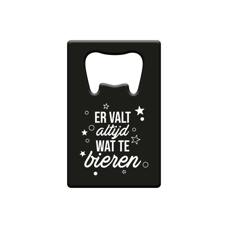 Metalen bieropener - Er valt altijd wat te bieren