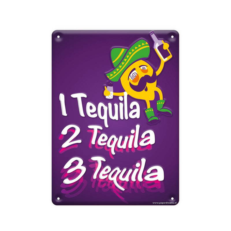 Metalen tekstbord - Drink tequila