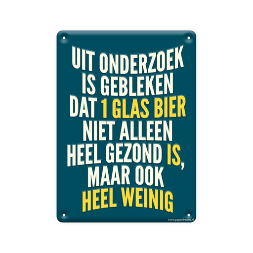 Metalen tekstbord - Uit onderzoek is gebleken