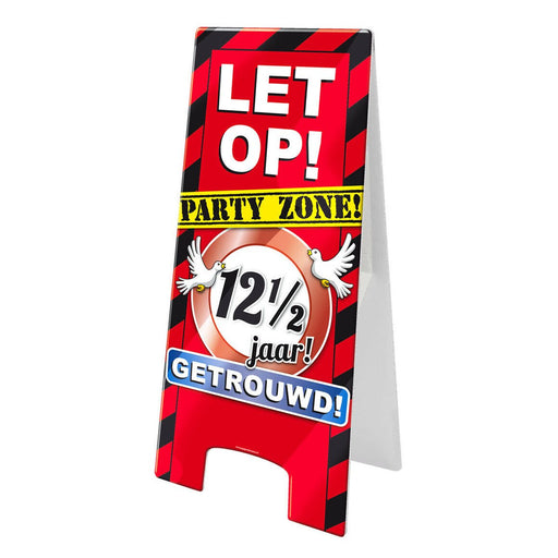 Waarschuwingsbord - 12,5 jaar getrouwd