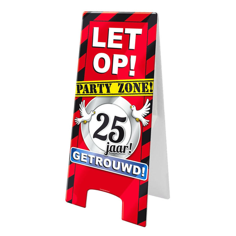 Waarschuwingsbord - 25 jaar getrouwd