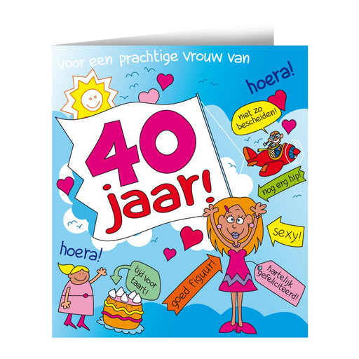 Wenskaart - 40 jaar vrouw cartoon