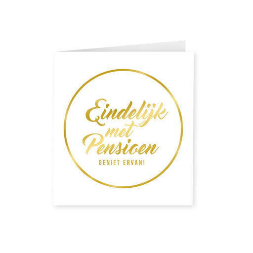 Wenskaart goud/wit - Pensioen